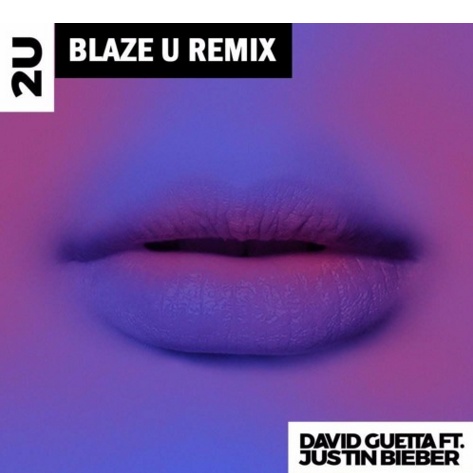 2U (Blaze U Remix)