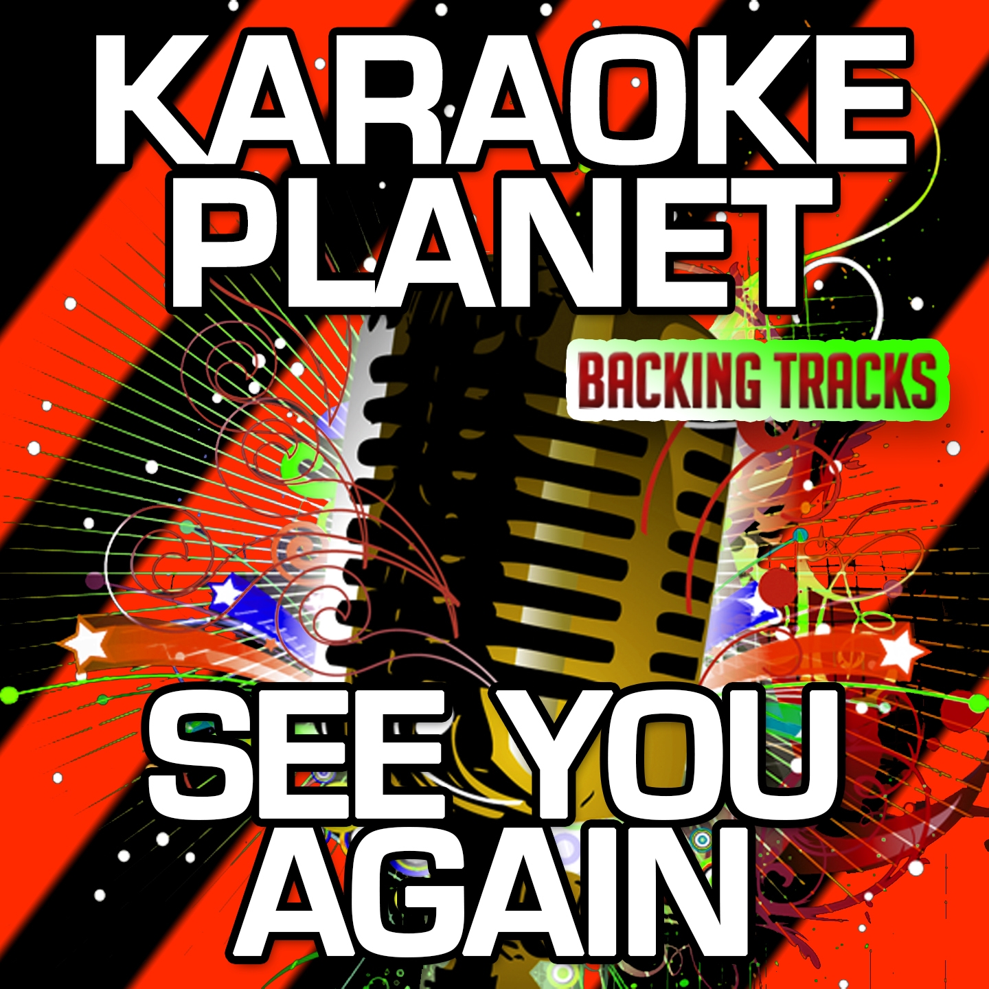 See You Again (Karaoke Version With Background Vocals) (Originally Performed By Wiz Khalifa & Charlie Puth)