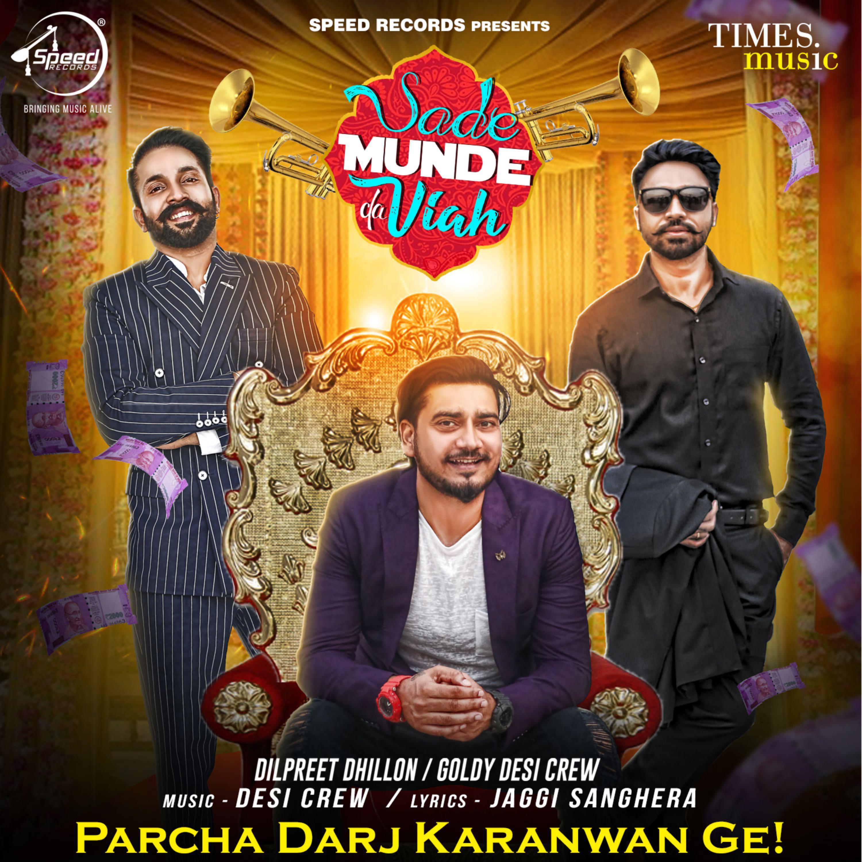 Sade Munde Da Viah - Single