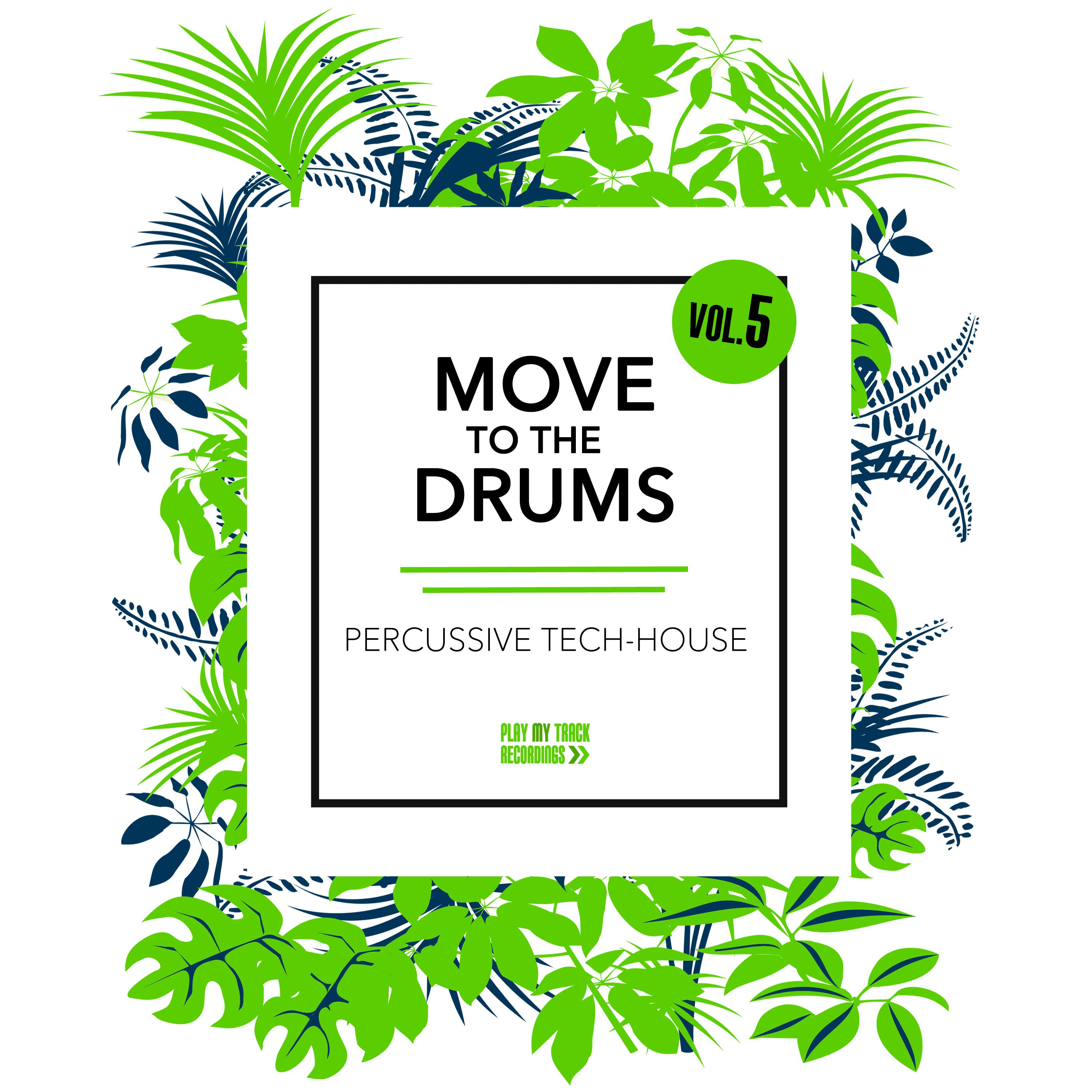 Move to the Drums, Vol. 5