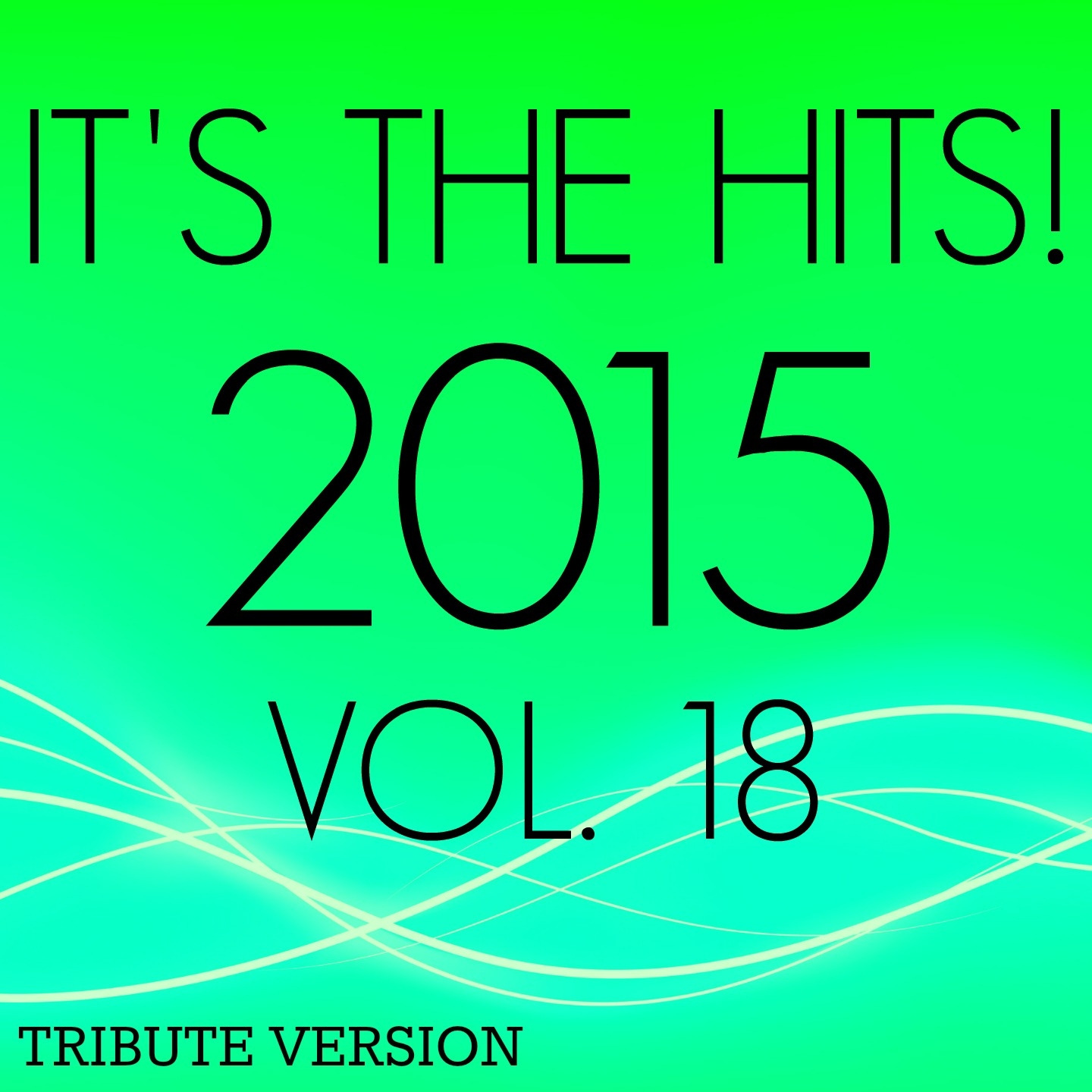 It's the Hits! 2015, Vol.18