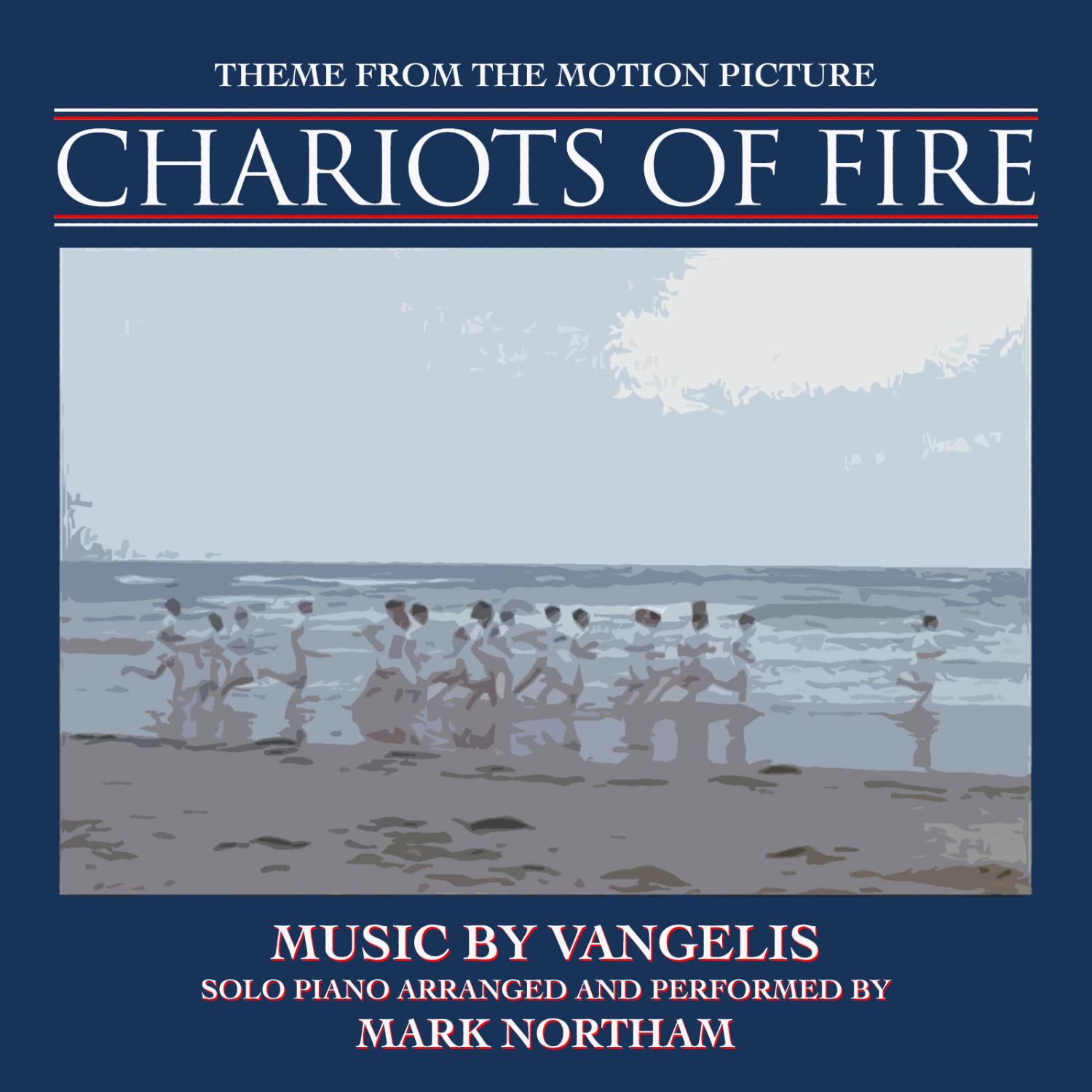 Chariots of Fire-Theme for Solo Piano (From the Motion Picture score for "Chariots of Fire")