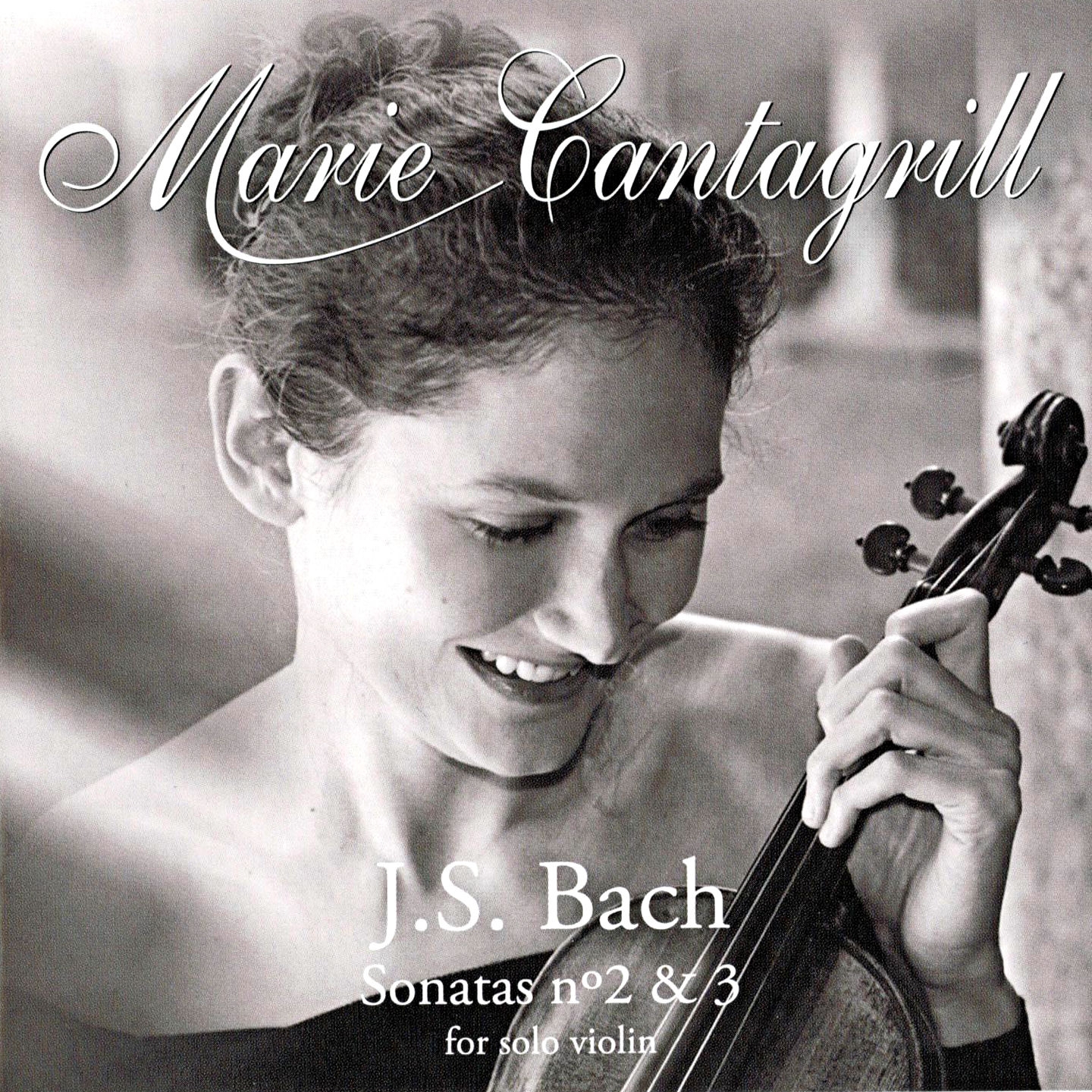 Bach: Violin Sonata No. 2, BWV 1003 & Violin Sonata No. 3, BWV 1005