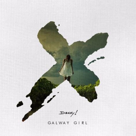 Galway Girl (Decoy! Remix)