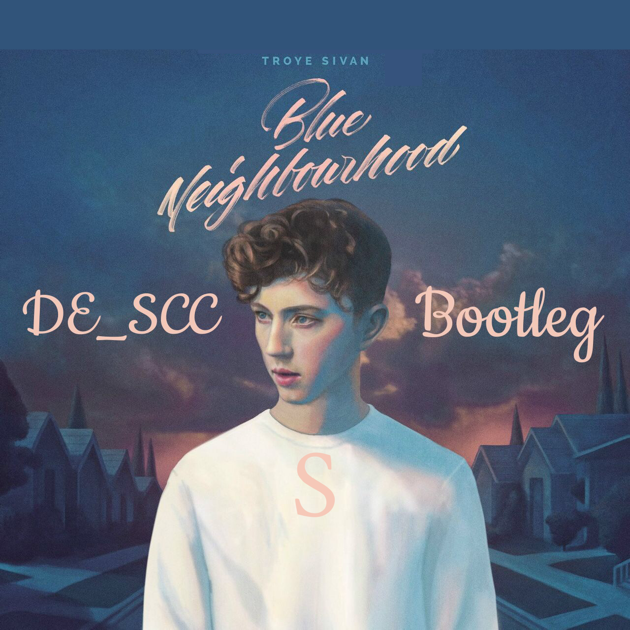 Blue Neighbourhood DE_SCC Bootlegs  Remixes