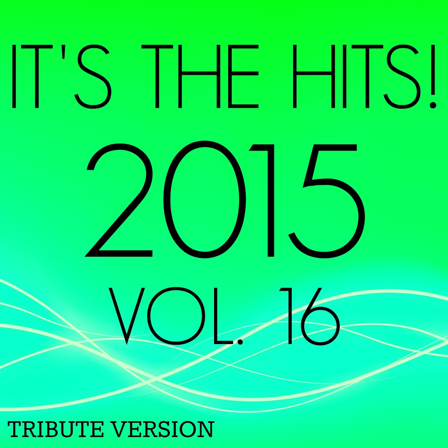 It's the Hits! 2015, Vol.16