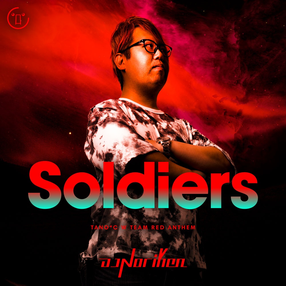 Soldiers (TANO*C W TEAM RED ANTHEM)