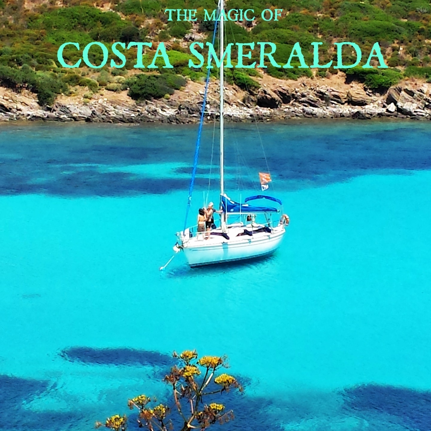 The Magic of Costa Smeralda