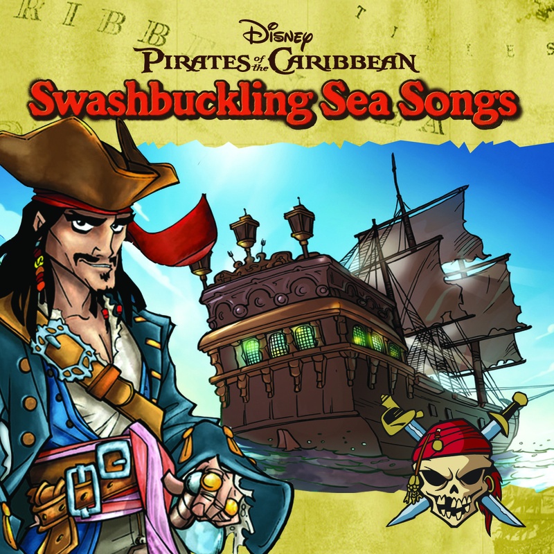 Pirates of the Caribbean: Swashbuckling Sea Songs