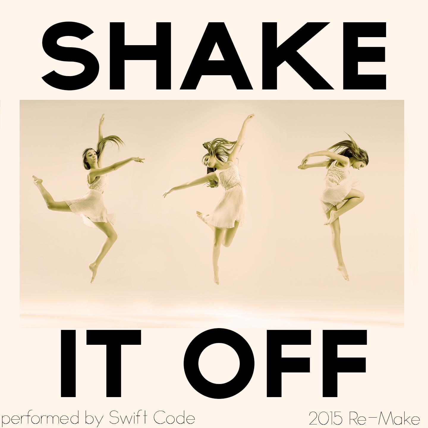 Shake It Off (2015 Remake)