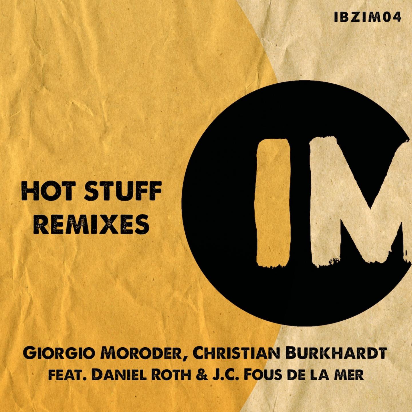 Hot Stuff (Christian Burkhardt & J.C. Fous De La Mer Remix)