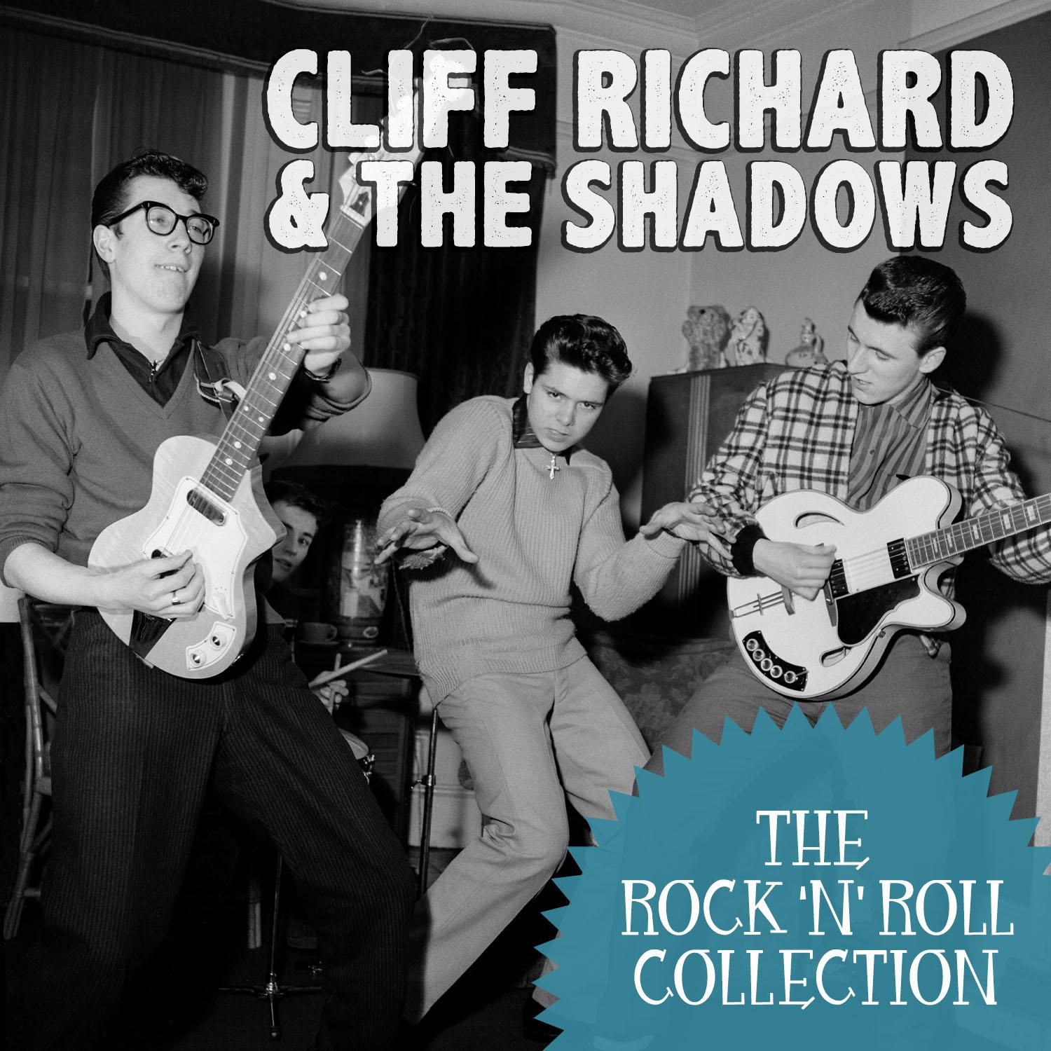 The Rock 'N' Roll Collection: Cliff Richard & The Shadows