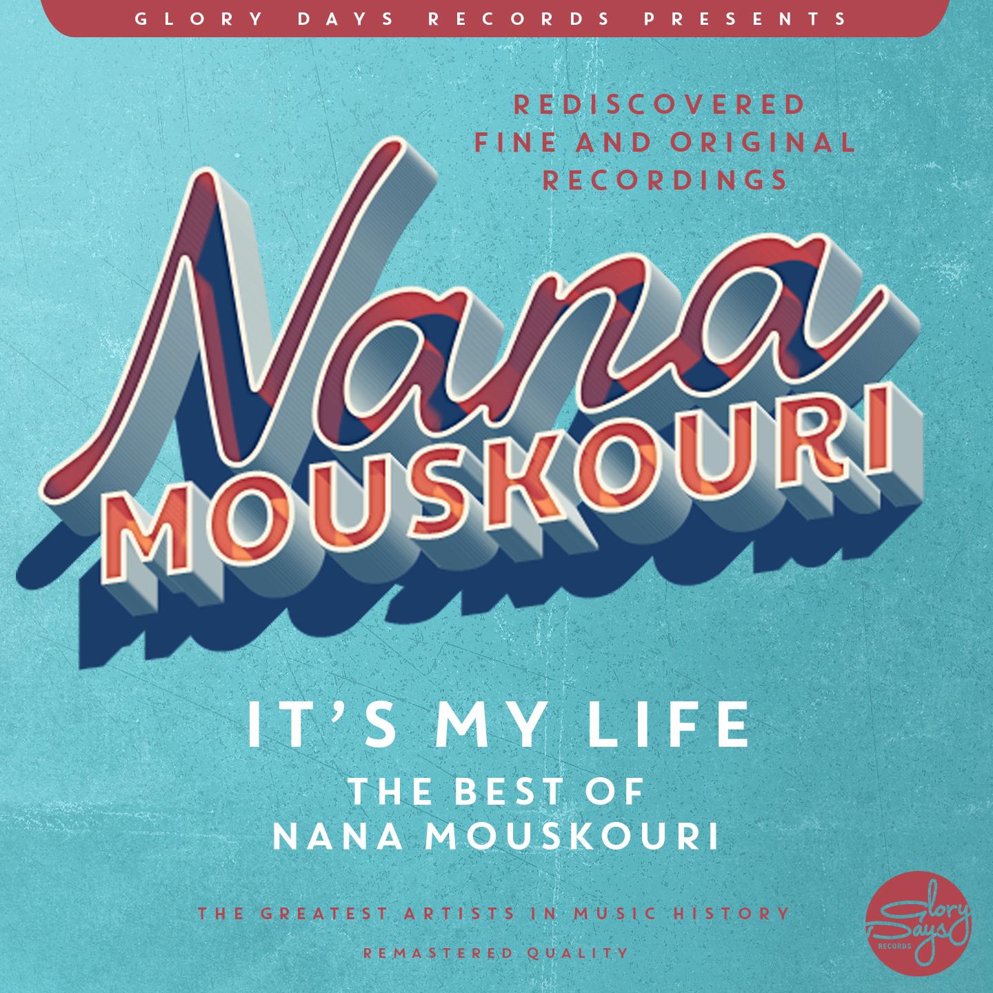 It s My Life The Best Of Nana Mouskouri