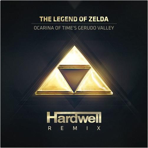 Ocarina Of Time's Gerudo Valley (Hardwell Remix)