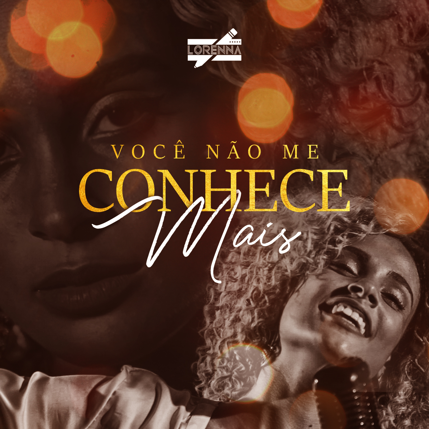 Voc N o Me Conhece Mais