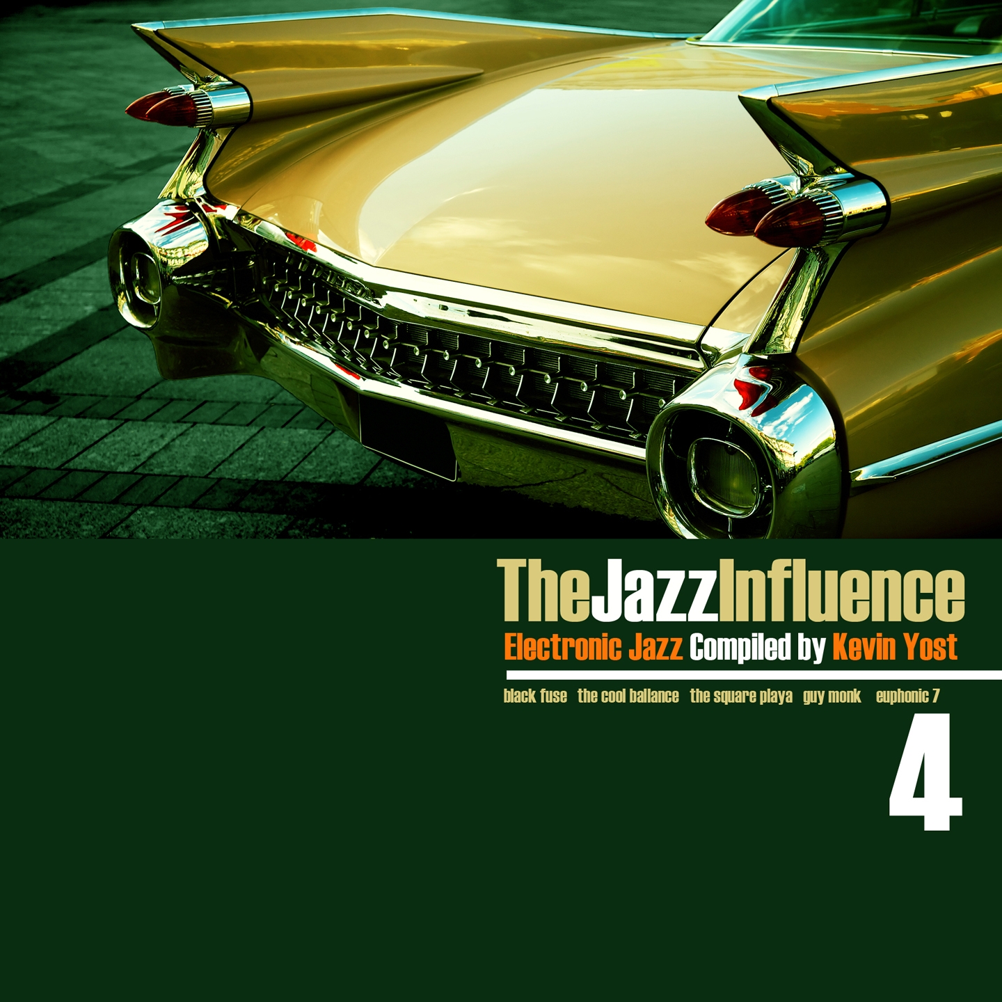 The Jazz Influence, Vol. 4 (Electronic Jazz Compiled by Kevin Yost)
