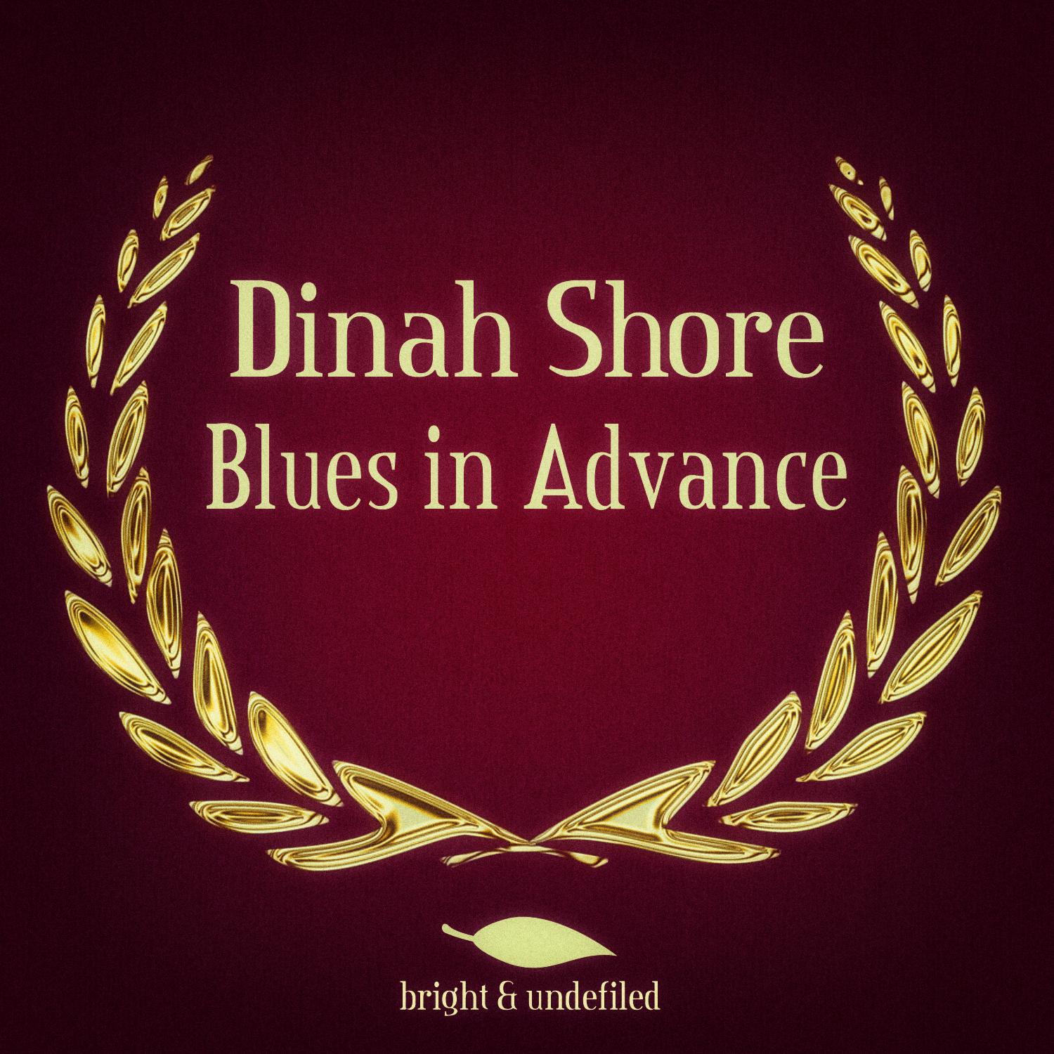 Blues in Advance (Remastered)