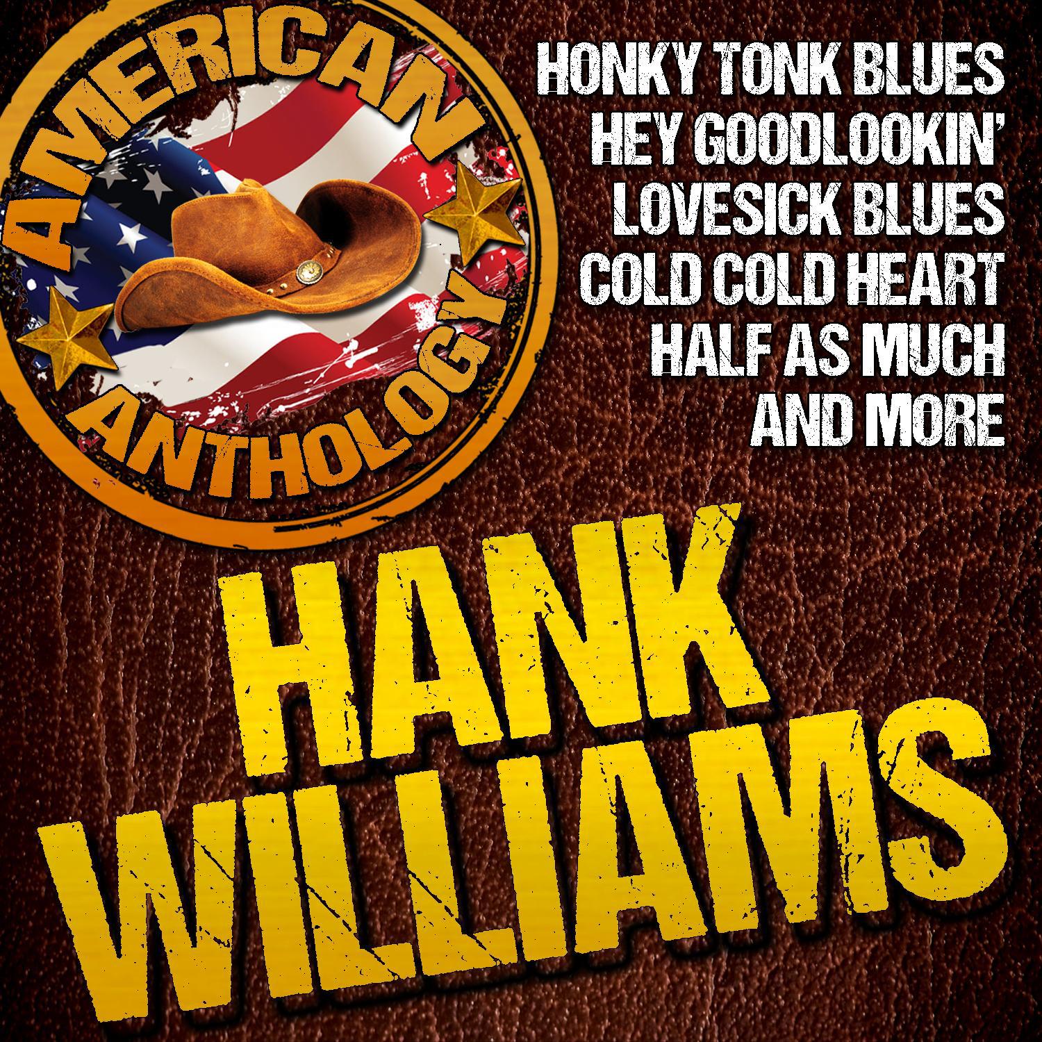 American Anthology: Hank Williams