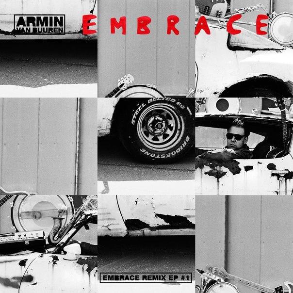Embrace (Remixes Part 1)
