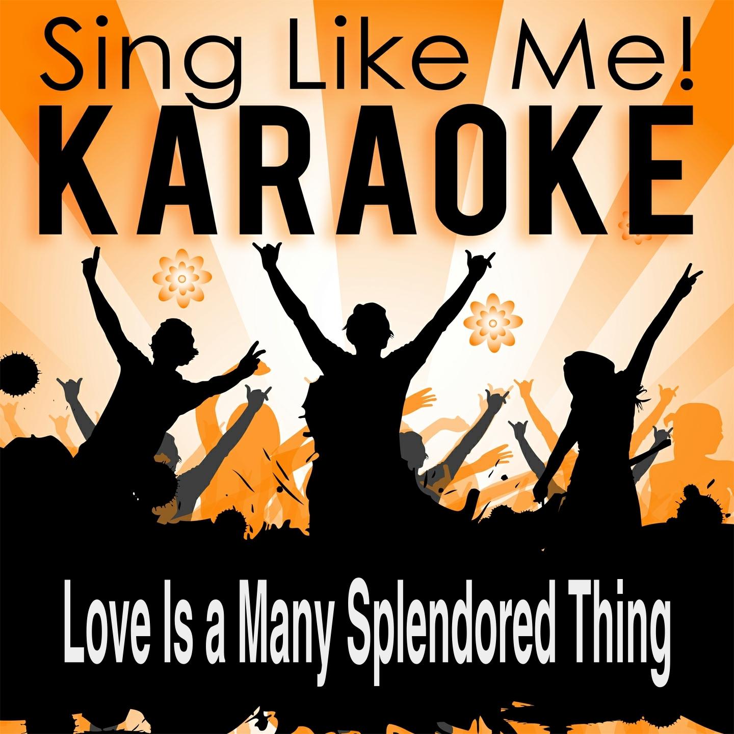 Love Is a Many Splendored Thing (Karaoke Version) (Originally Performed By Frank Sinatra)