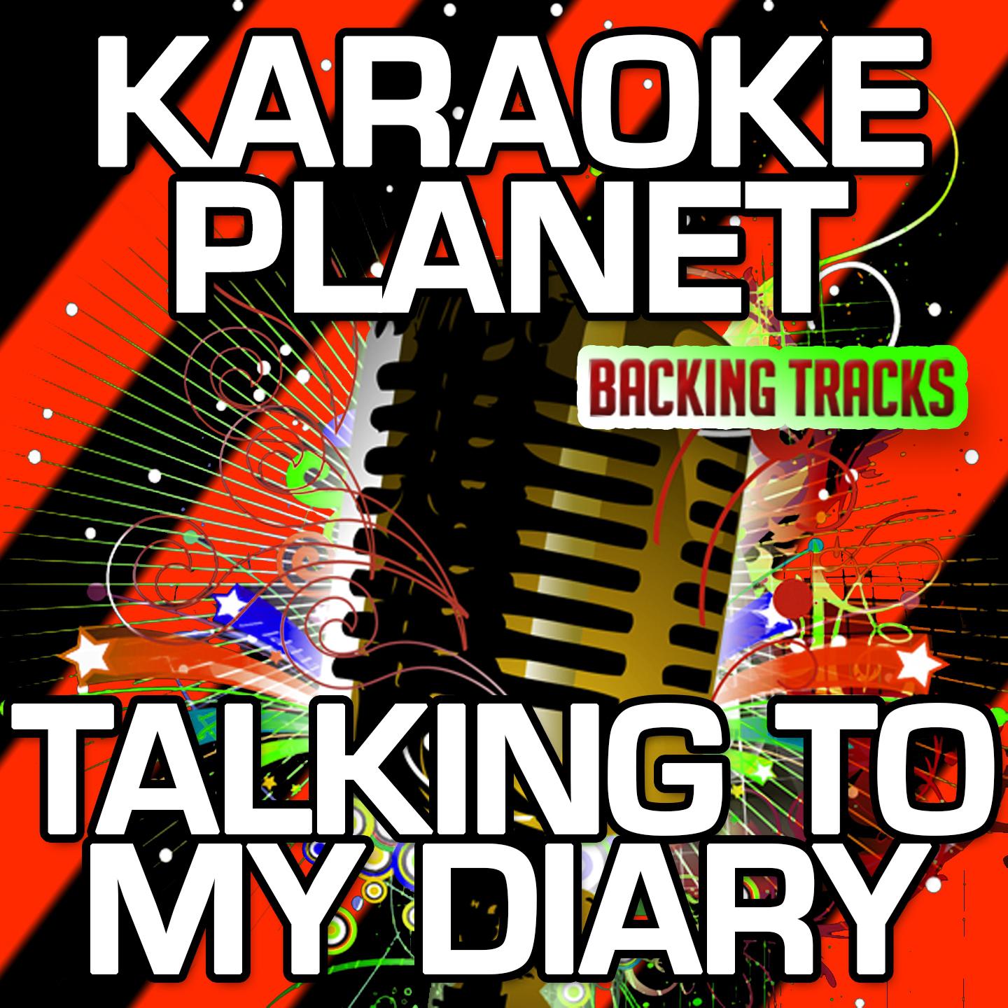 Talking to My Diary (Karaoke Version With Background Vocals) (Originally Performed By Dr. Dre)