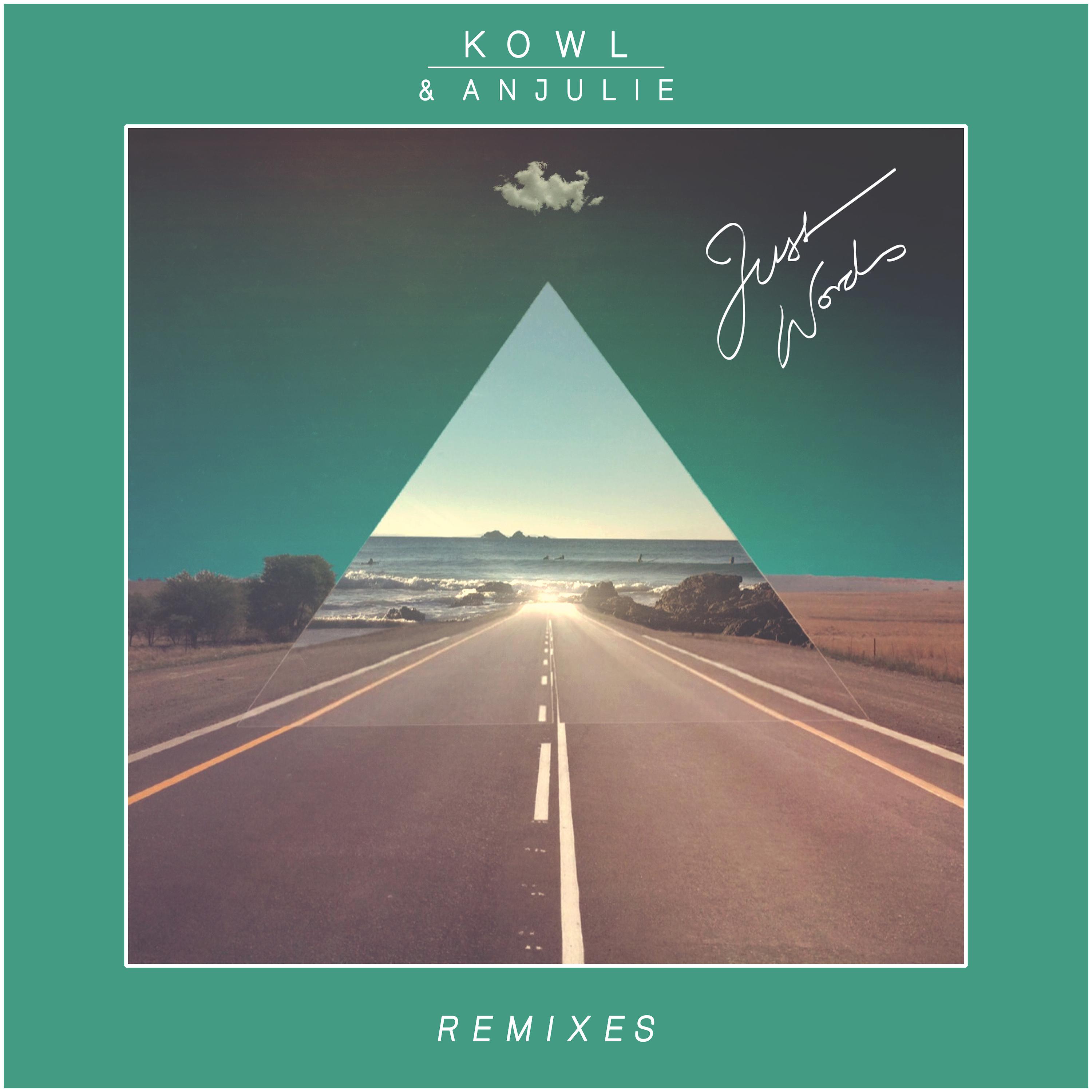 Just Words - Remixes