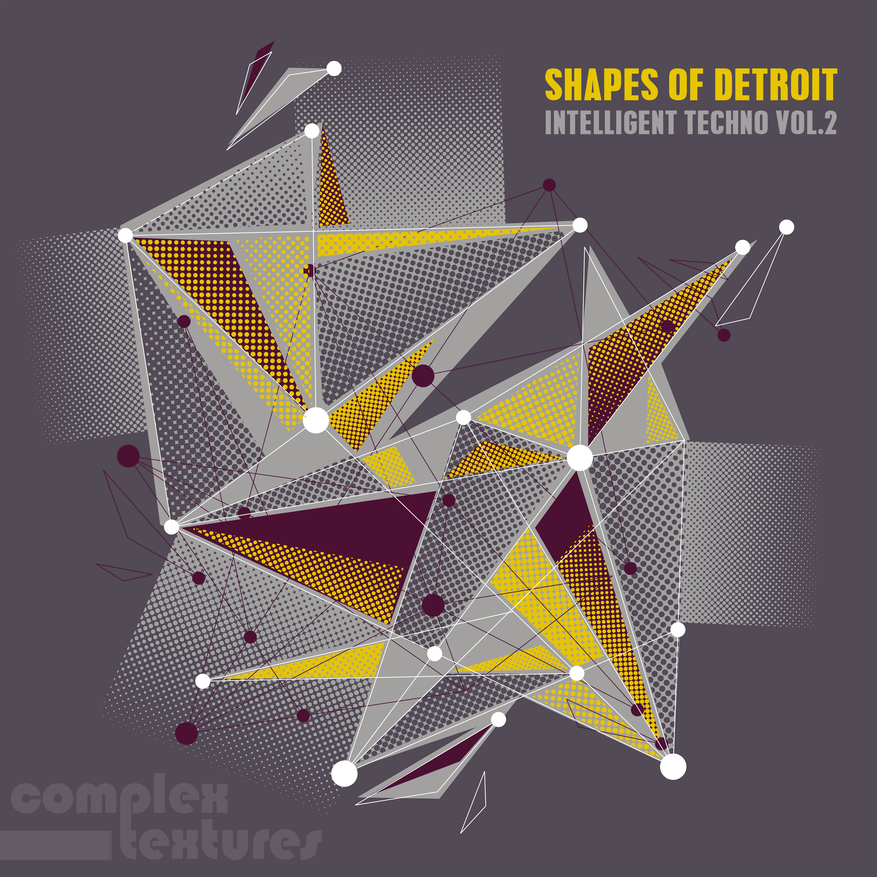 Shapes of Detroit, Vol. 2 - Intelligent Techno
