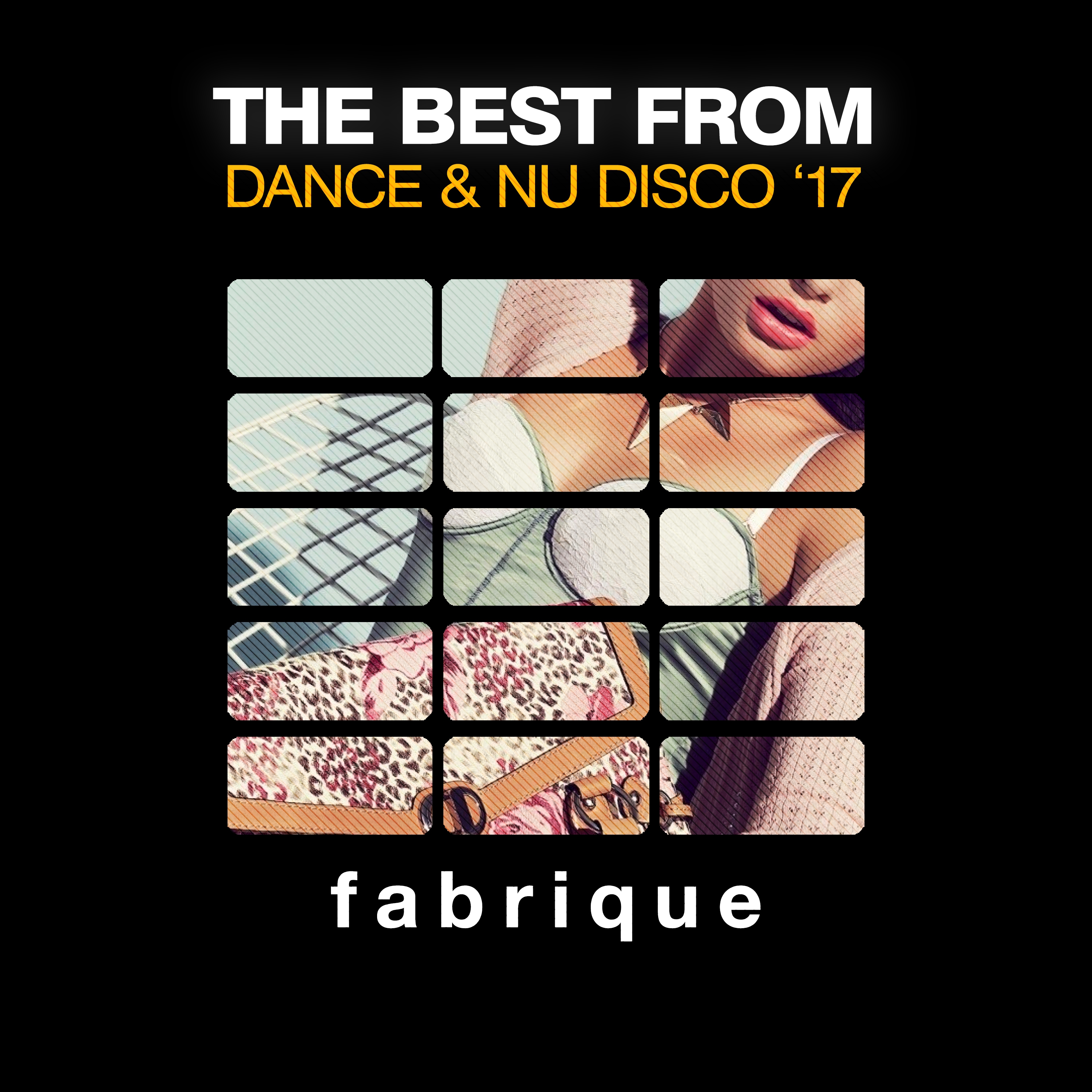The Best from Dance & Nu Disco '17