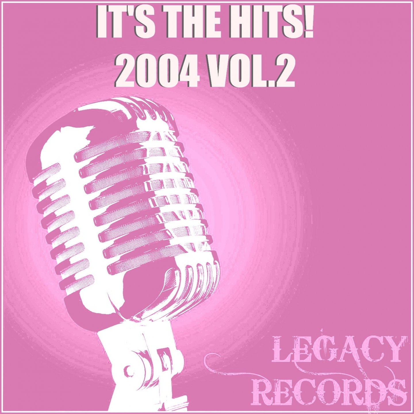 It's the Hits 2004 Vol. 2