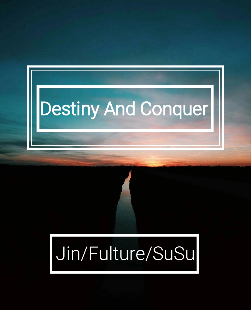 Destiny And Conquer