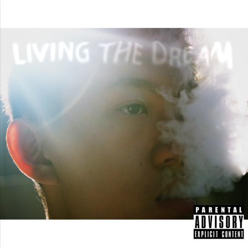 Living The Dream (Prod. by DJ Smokey)