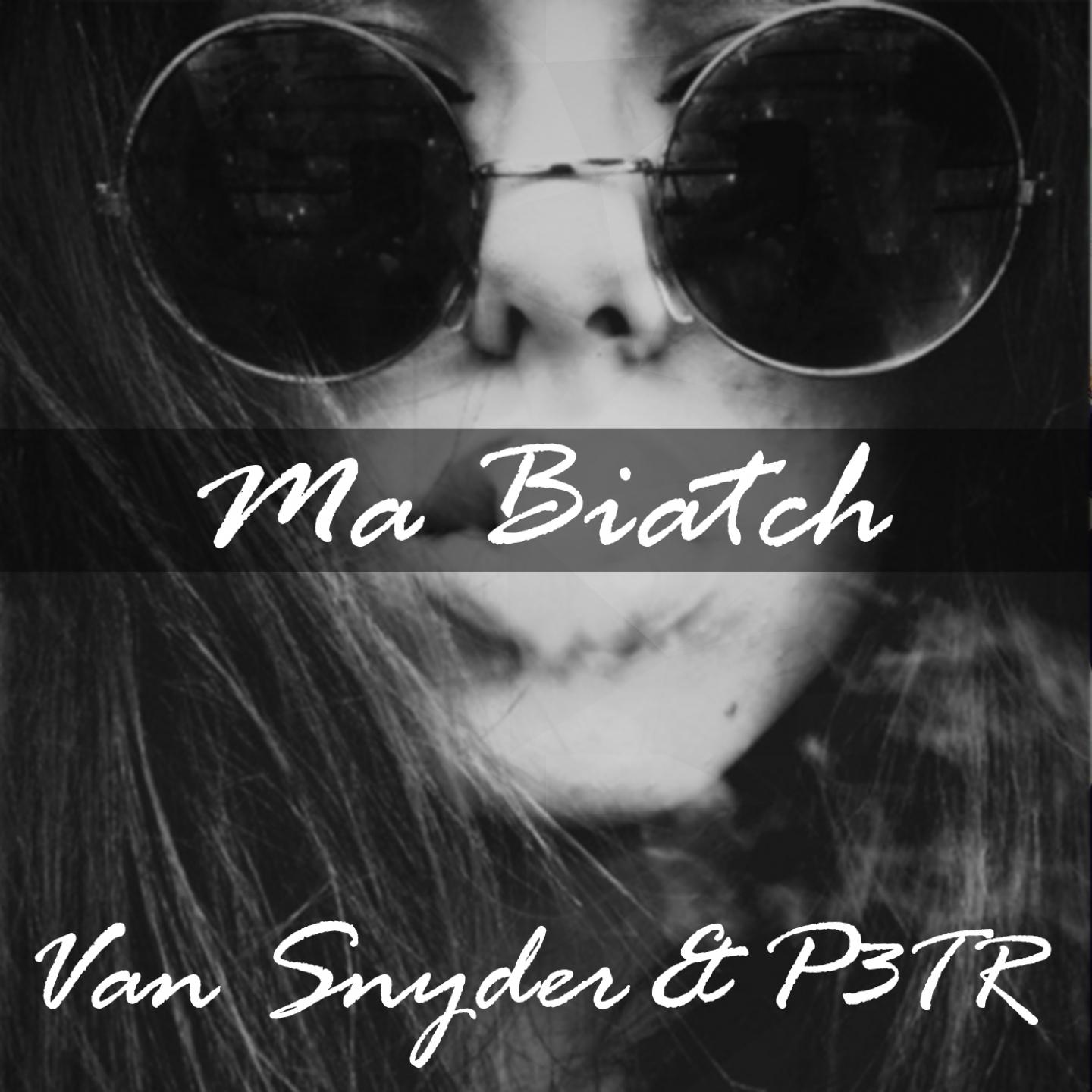 Ma Biatch (Radio Edit)