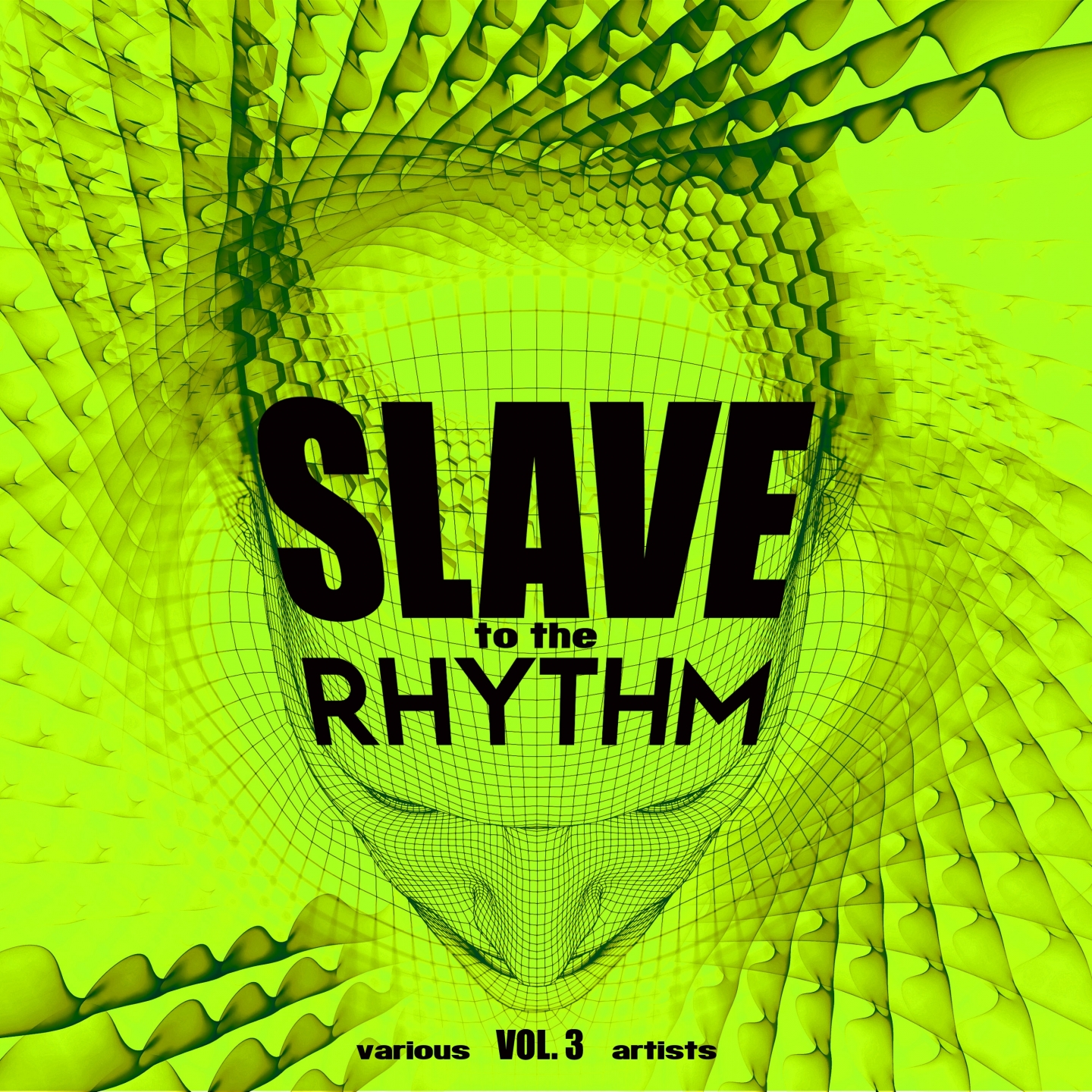 Slave To The Rhythm, Vol. 3