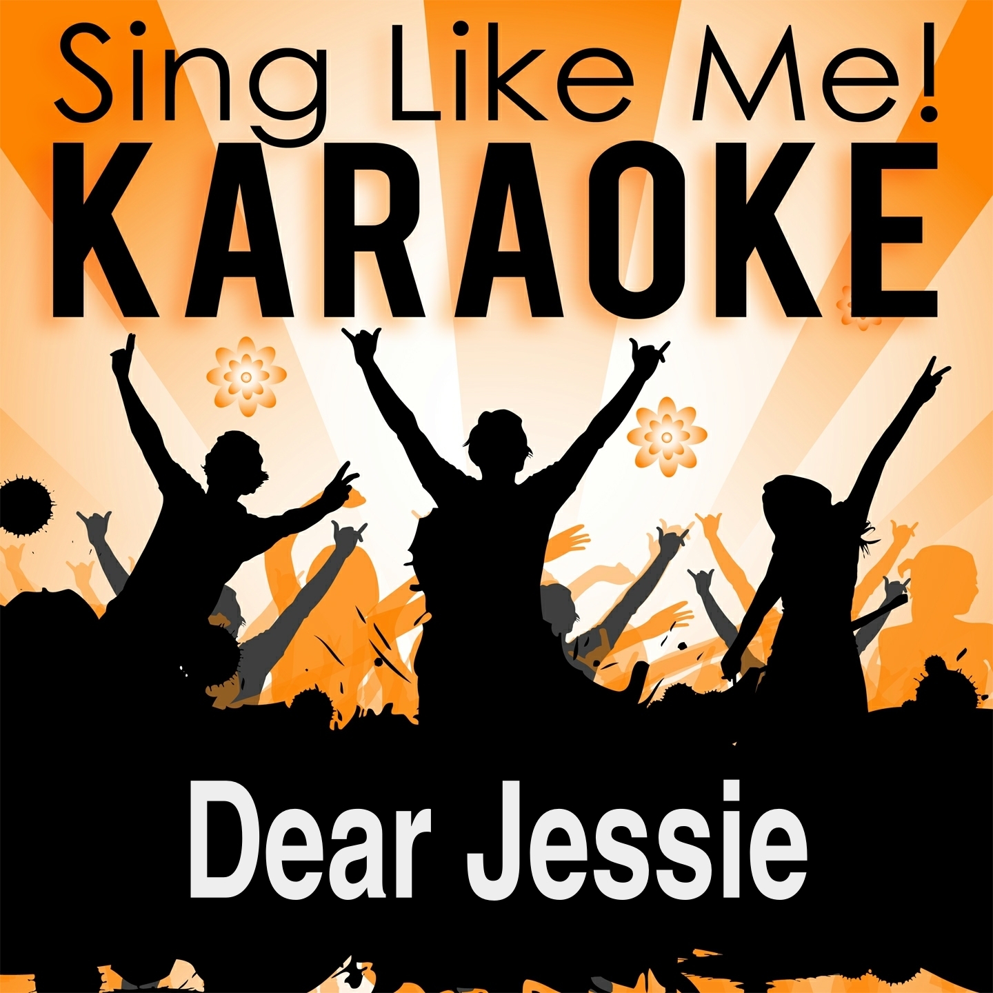 Dear Jessie (Karaoke Version) (Originally Performed By Rollergirl)
