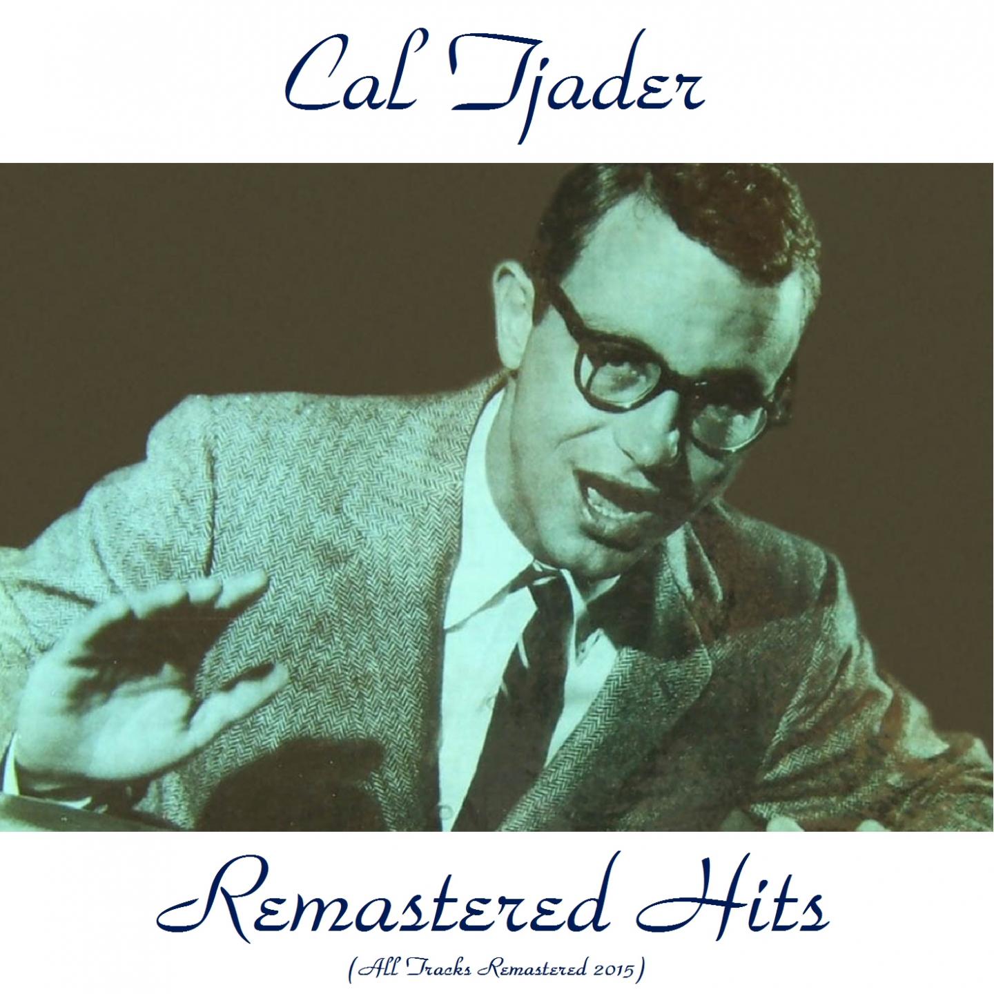 Remastered Hits (All Tracks Remastered 2015)