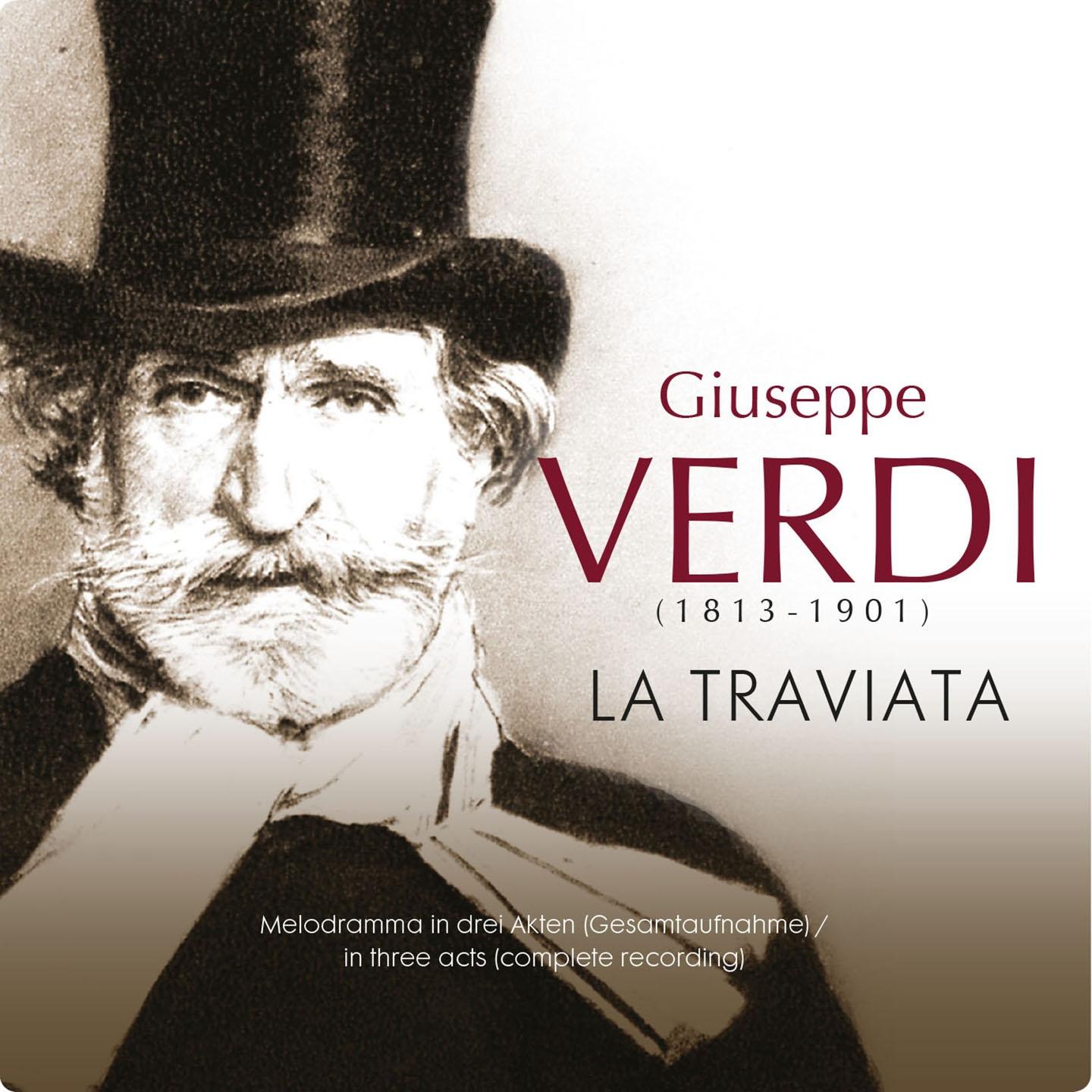 La Traviata, Act III: "Largo al quadrupede"