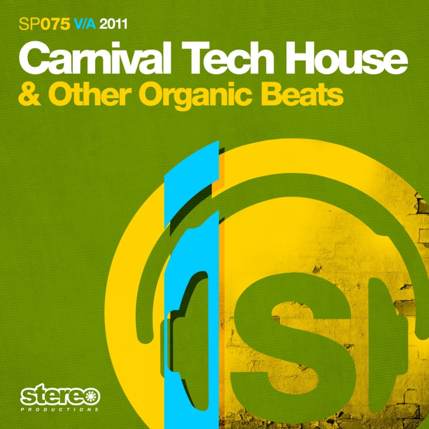 Carnival Tech House & Other Organic Beats