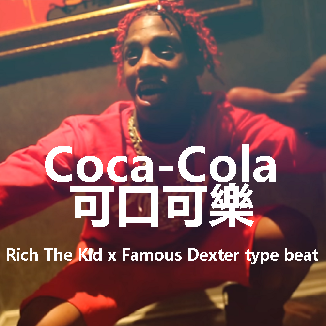 ke kou ke le  Rich  The  Kid   Famous  Dexter  TYPE  BEAT