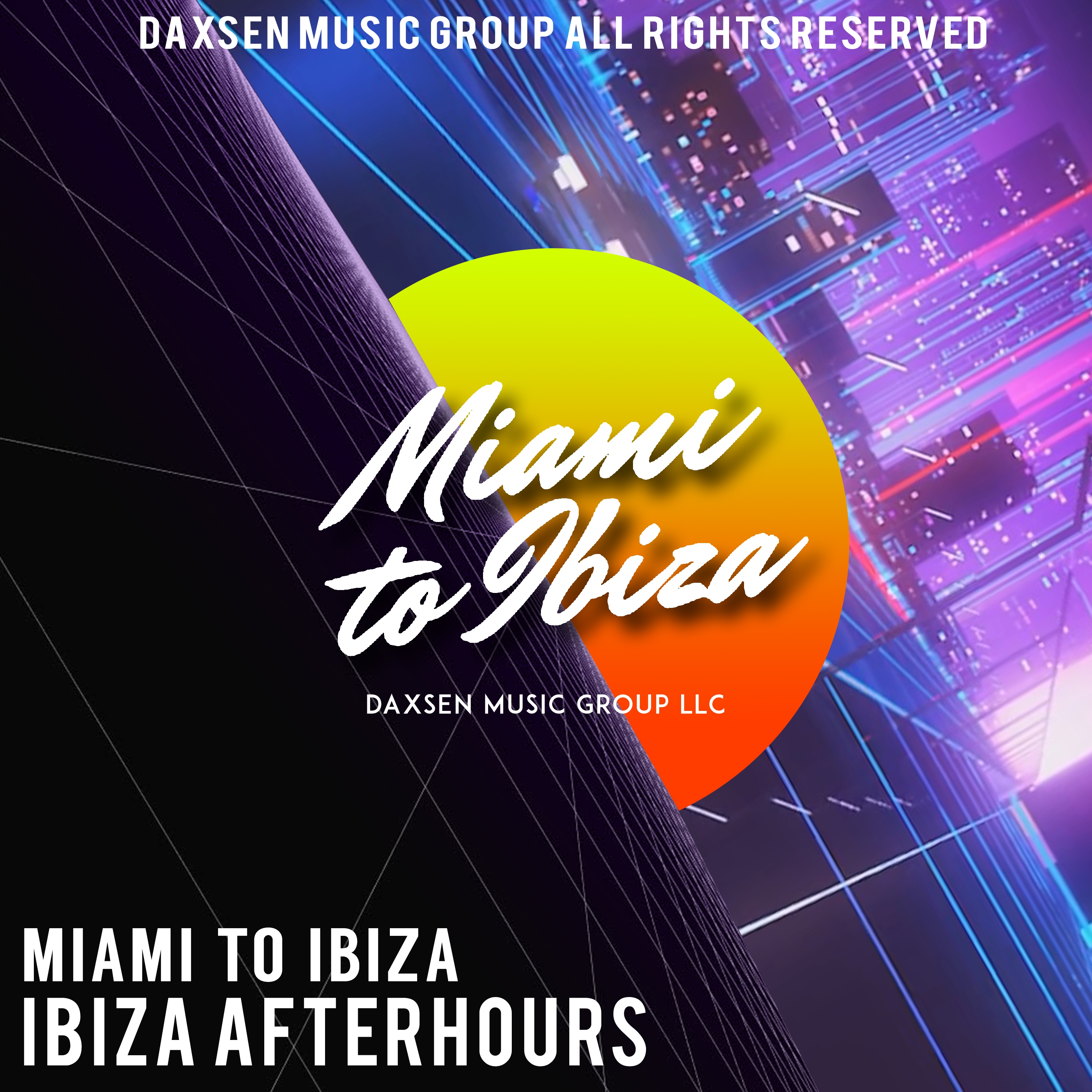 Miami to Ibiza Pres. : Ibiza Afterhours
