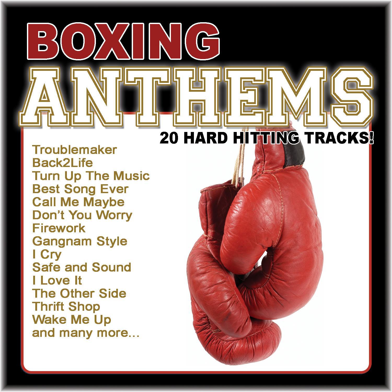 Boxing Anthems (20 Hard Hitting Anthems)