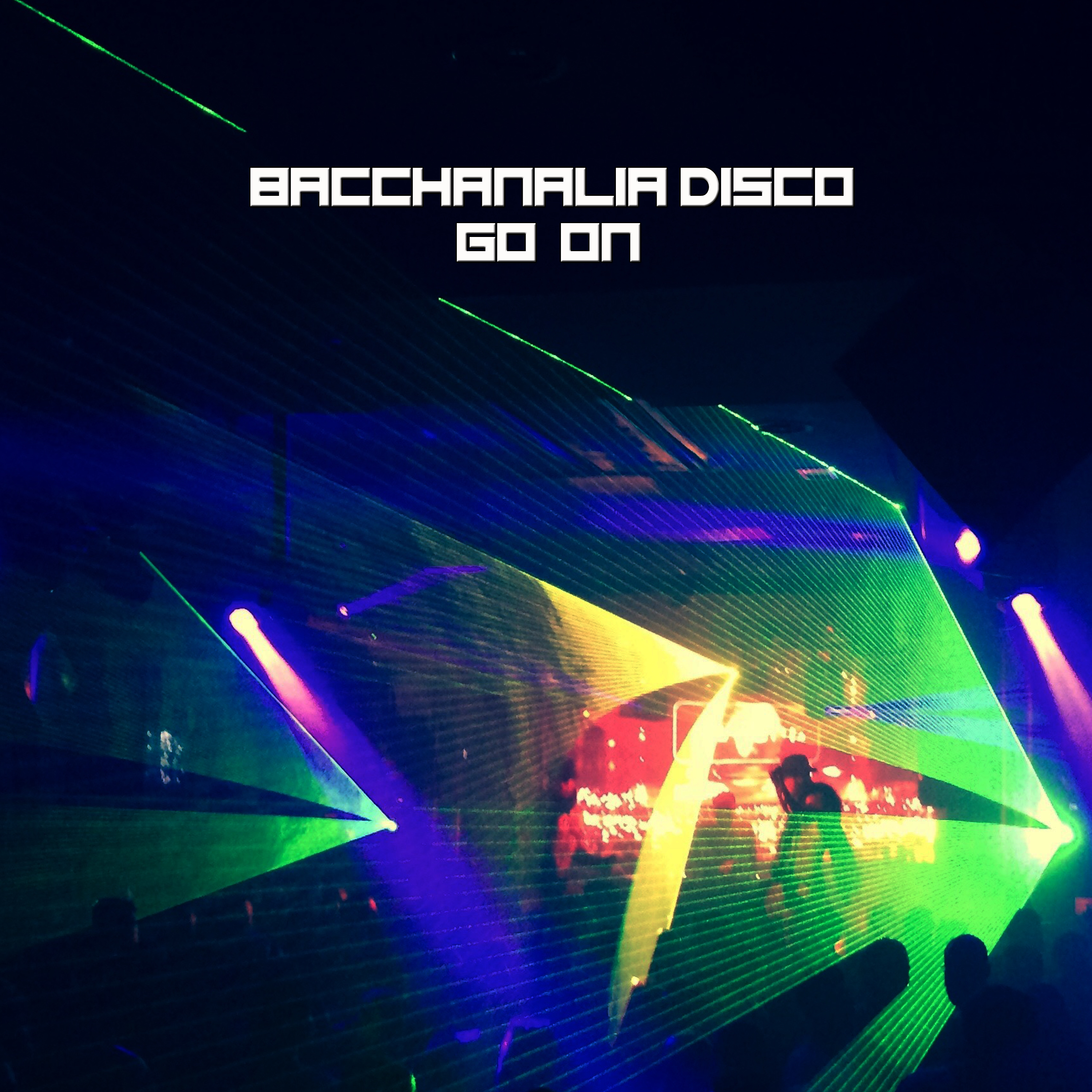 Bacchanalia Disco - Go On (Mixed By Disco Van) [Continuous DJ Mix]