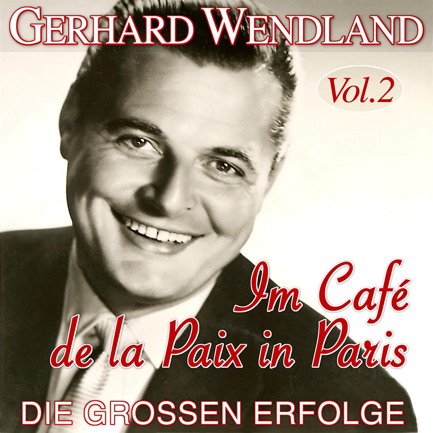 Im Cafe de la Paix in Paris  Die gro en Erfolge Vol. 2