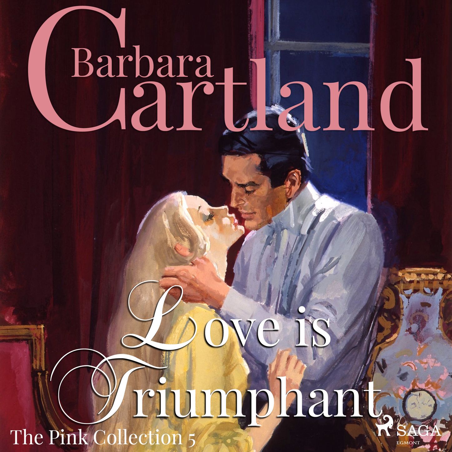 Love is Triumphant - The Pink Collection 5 (Unabridged)
