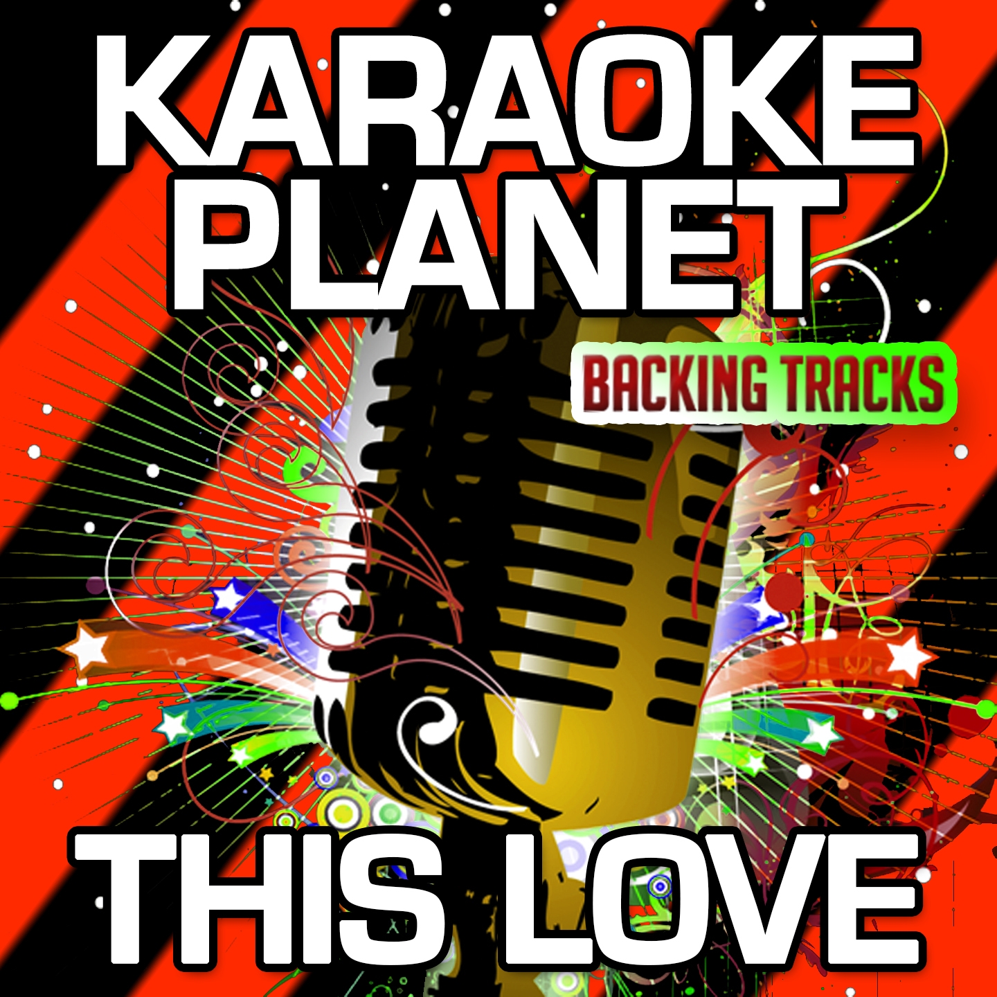 This Love (Karaoke Version With Background Vocals) (Originally Performed By Taylor Swift)