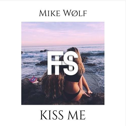 Kiss Me
