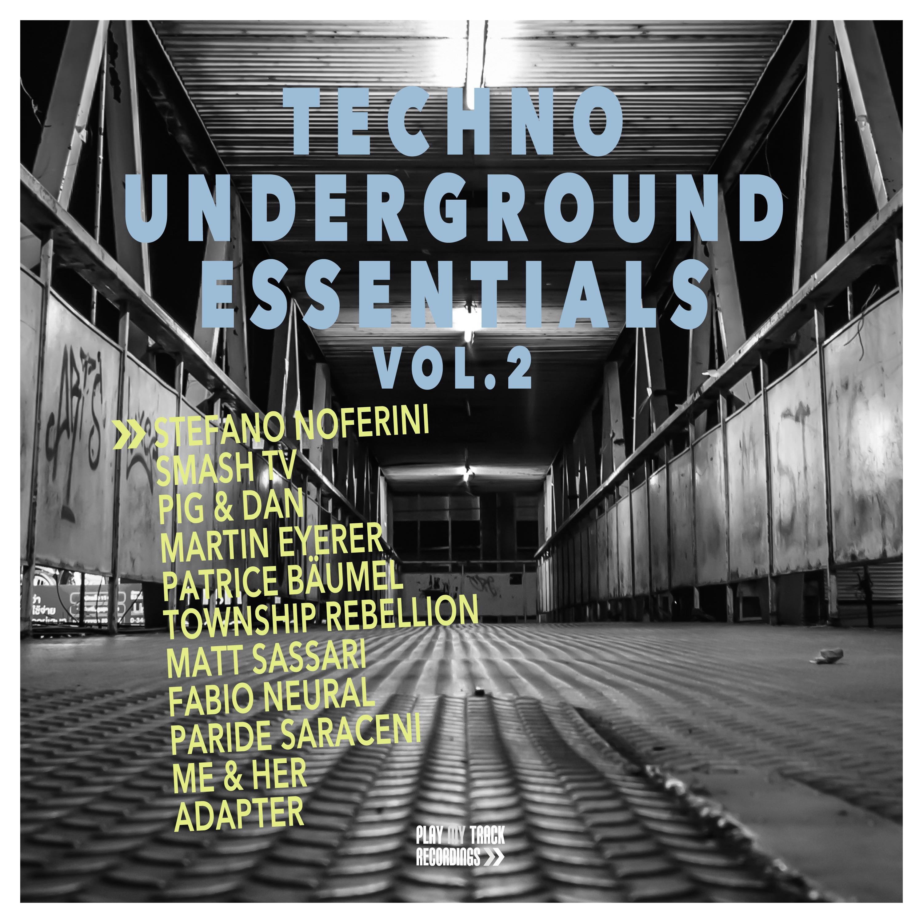Techno Underground Essentials, Vol. 2