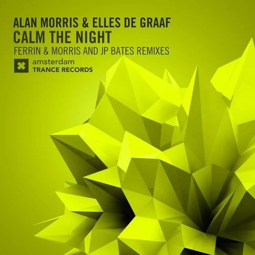 Calm The Night (JP Bates Remix)