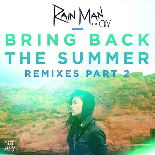 Bring Back the Summer (Remixes), Pt. 2