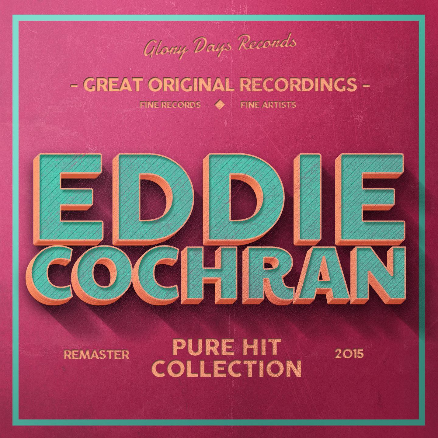 My Life (The Greatest Hits Of Eddie Cochran)