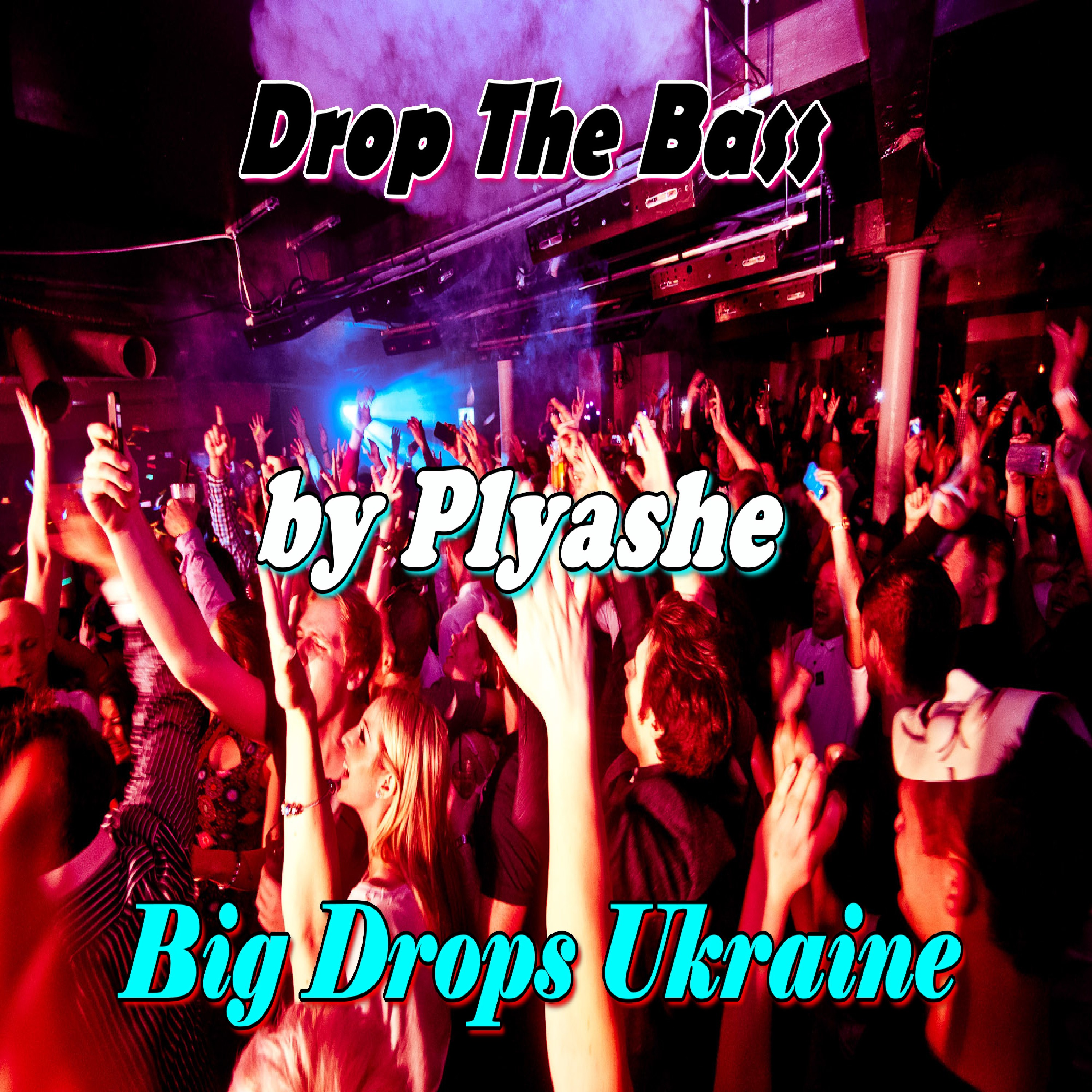 Drop the Bass